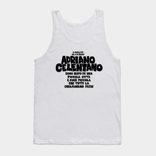 Adriano Celentano - il ragazzo del via gluck Tank Top